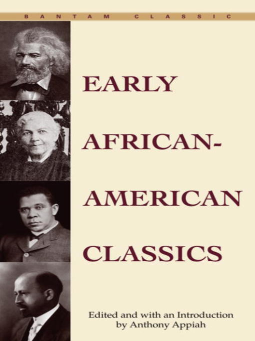 Title details for Early African-American Classics by Anthony Appiah - Available